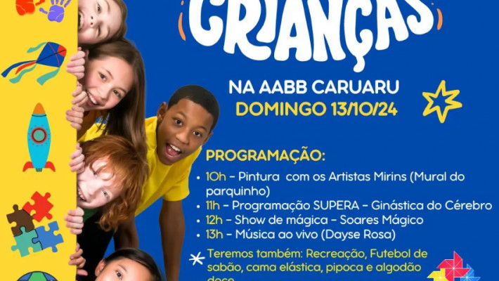 Dia das Crianças é neste domingo!