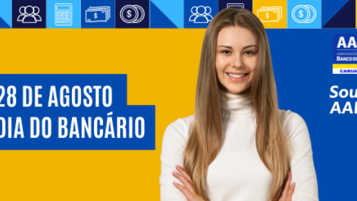 28/08 – Dia do Bancário