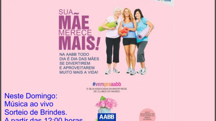 DIA DAS MÃES TEM ATIVIDADES NO CLUBE