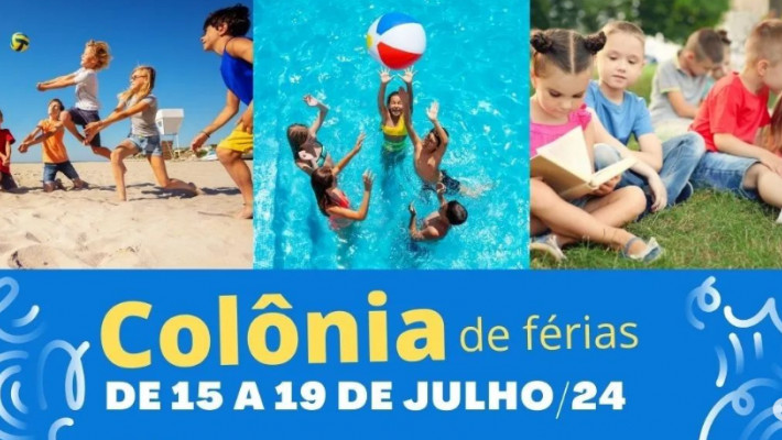 COLÔNIA DE FÉRIAS 2024