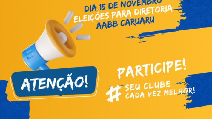 ELEIÇÃO DE NOVA DIRETORIA SERÁ NESTE DIA 15