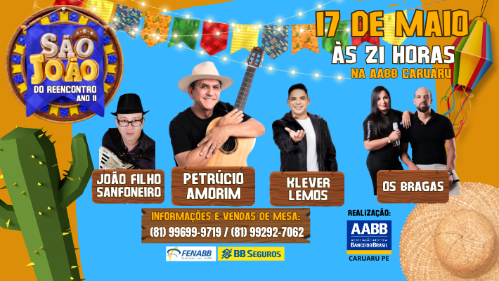 São João do Reencontro Ano II será dia 17/05