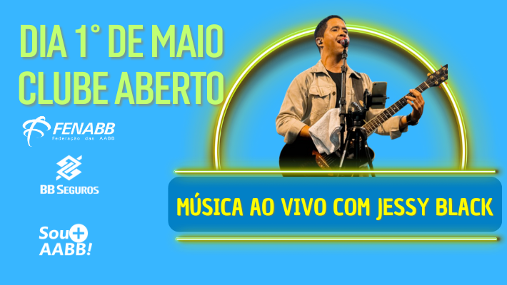 1° de Maio: Clube aberto com música ao vivo.
