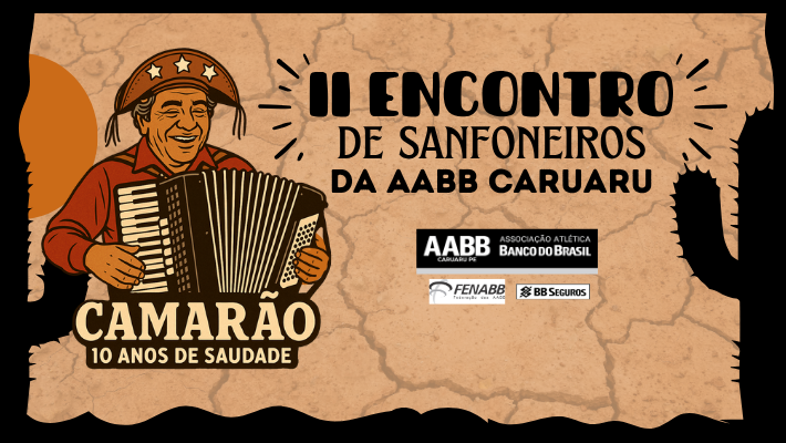 II Encontro de Sanfoneiros da AABB Caruaru