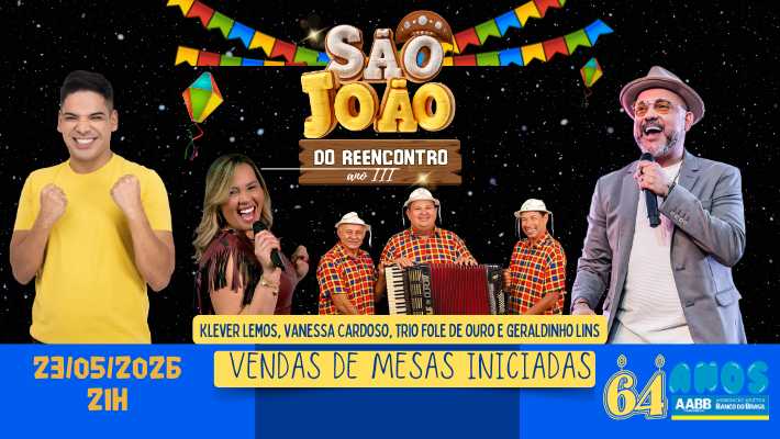 São João do Reencontro – Ano III